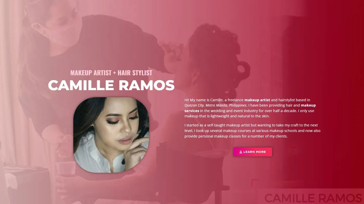 The camilleramos.com homepage: a pink-toned studio photograph behind the name Camille Ramos, makeup artist and hair stylist, with a client portrait and a Learn More button.